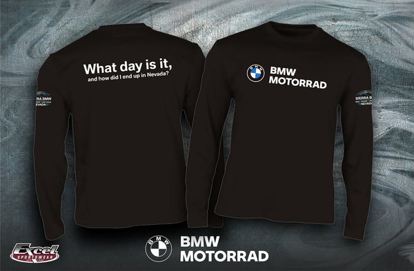 Sierra BMW Motorcycle Longsleeve - What day is it...?